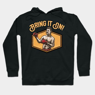 Boxer Bring it on Hoodie